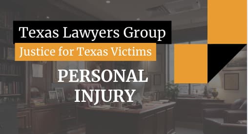 Texas Lawyers Group Expands Personal Injury Practice to Serve All Major Cities and Communities Across Texas