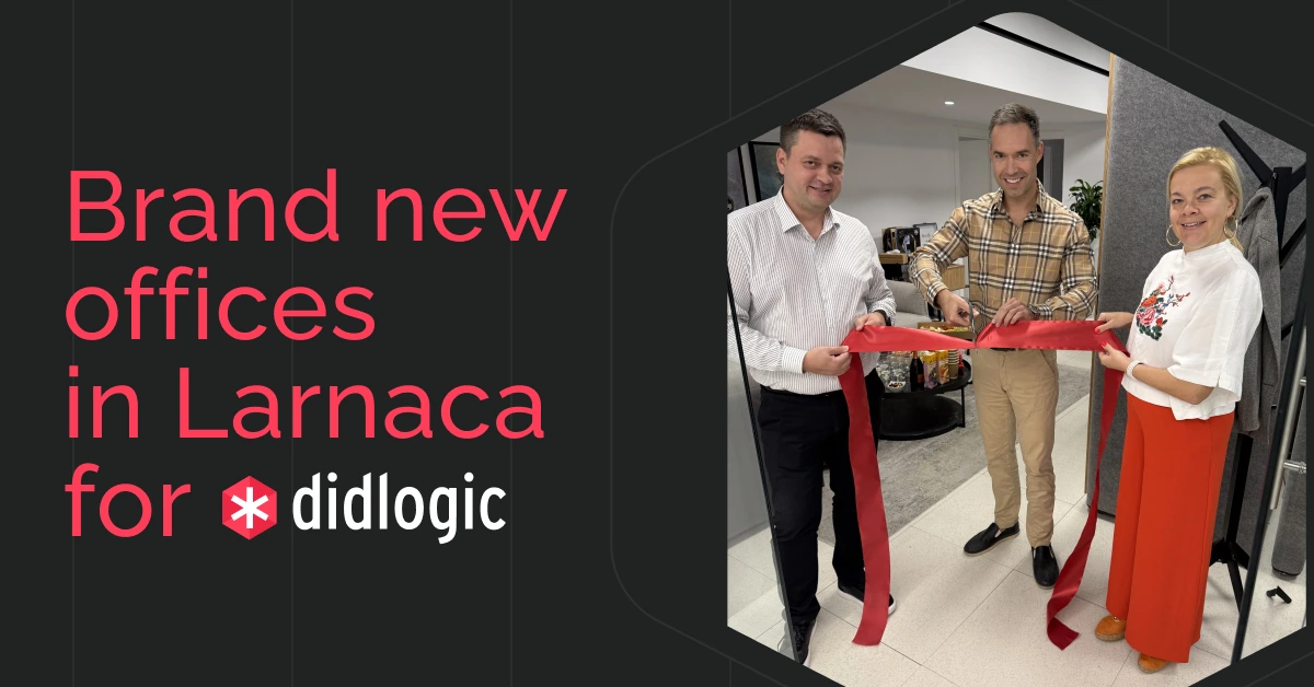 didlogic Announces Opening of New Headquarters in Larnaca, Cyprus