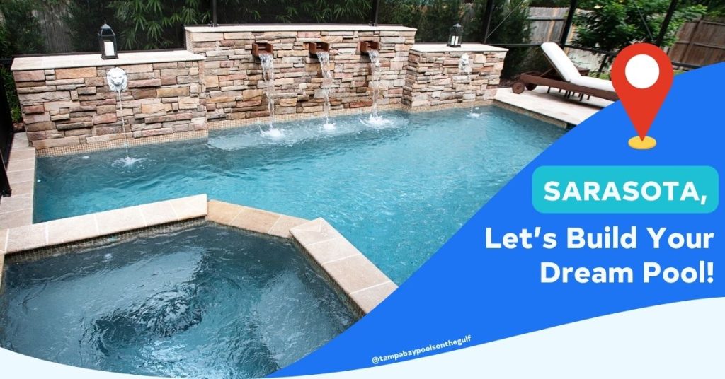 Tampa Bay Pools Brings Premier Custom Pool Construction to Sarasota, Florida